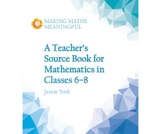 KNYGA Jamie York Teacher's Source Book for Mathematics in Classes 6 to 8