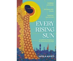 KNYGA Jamila Ahmed Every Rising Sun