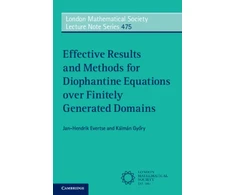 KNYGA Jan Hendrik Evertse Effective Results and Methods for Diophantine Equations over Finitely Generated Domains