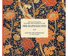 KNYGA Jan Marsh Illustrated Letters and Diaries of the Pre-Raphaelites