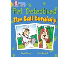 KNYGA Jana Novotny Hunter Pet Detectives: The Ball Burglary