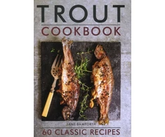 KNYGA Jane Bamforth Trout Cookbook, 60 classic recipes