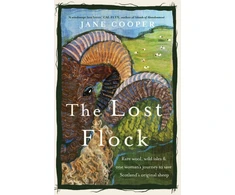 KNYGA Jane Cooper Lost Flock, Rare Wool, Wild Isles and One Woman’s Journey to Save Scotland’s Original Sheep