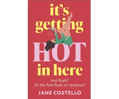 KNYGA Jane Costello It’s Getting Hot in Here