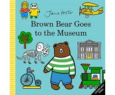KNYGA Jane Foster Brown Bear Goes to the Museum