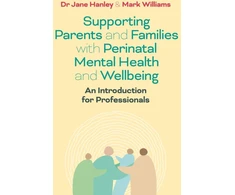 KNYGA Jane Hanley Supporting Parents and Families with Perinatal Mental Health and Wellbeing