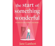 KNYGA Jane Lambert Start of Something Wonderful