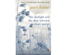 KNYGA Janet Frame Daylight And The Dust: Selected Short Stories