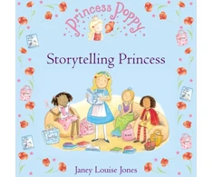 KNYGA Janey Louise Jones Princess Poppy: Storytelling Princess