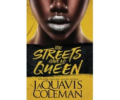 KNYGA JaQuavis Streets Have No Queen