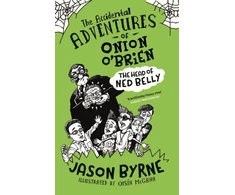KNYGA Jason Byrne Accidental Adventures of Onion O'Brien