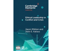 KNYGA Jason Miklian Ethical Leadership in Conflict and Crisis