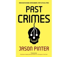 KNYGA Jason Pinter Past Crimes