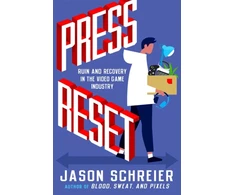 KNYGA Jason Schreier Press Reset, Ruin and Recovery in the Video Game Industry