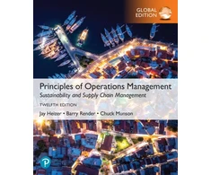 KNYGA Jay Heizer Principles of Operations Management: Sustainability and Supply Chain Management, Global Edition