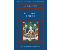 KNYGA Jay L Garfield Buddhist Ethics