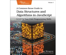 KNYGA Jay Wengrow Common-Sense Guide to Data Structures and Algorithms in Javascript, Volume 1