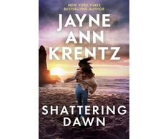 KNYGA Jayne Ann Krentz Shattering Dawn, A page-turning romantic suspense novel from the bestselling author