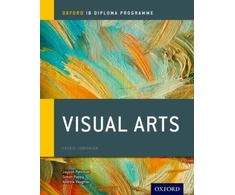 KNYGA Jayson Paterson Oxford IB Diploma Programme: Visual Arts Course Companion