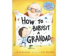 KNYGA Jean Reagan How to Babysit a Grandad