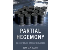 KNYGA Jeff D Colgan Partial Hegemony