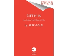 KNYGA Jeff Gold Sittin' In