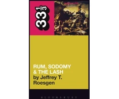 KNYGA Jeffrey T Roesgen Pogues' Rum, Sodomy and the Lash
