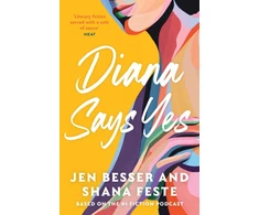 KNYGA Jen Besser Diana Says Yes