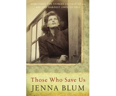 KNYGA Jenna Blum Those Who Save Us