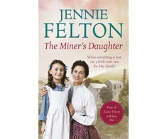 KNYGA Jennie Felton Miner's Daughter