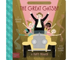 KNYGA Jennifer Adams Great Gatsby, A BabyLit Party Primer