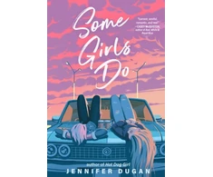 KNYGA Jennifer Dugan Some Girls Do
