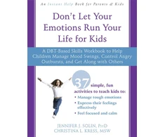 KNYGA Jennifer J. S. Rothschadl Don't Let Your Emotions Run Your Life for Kids