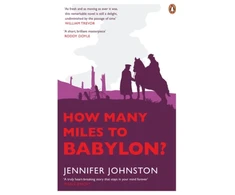 KNYGA Jennifer Johnston How Many Miles to Babylon?