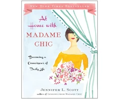 KNYGA Jennifer L Scott At Home with Madame Chic