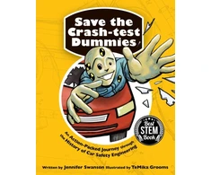 KNYGA Jennifer Swanson Save the Crash-test Dummies