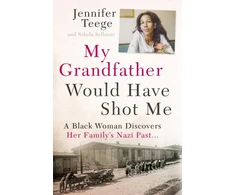 KNYGA Jennifer Teege My Grandfather Would Have Shot Me