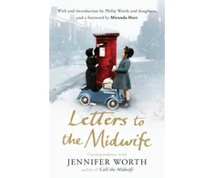 KNYGA Jennifer Worth Letters to the Midwife