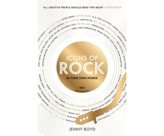 KNYGA Jenny Boyd Icons of Rock - In Their Own Words