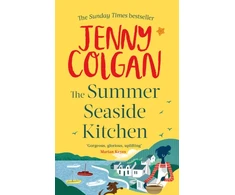 KNYGA Jenny Colgan Summer Seaside Kitchen, From the bestselling author of feel-good romance