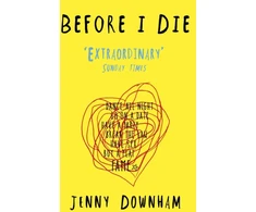 KNYGA Jenny Downham Before I Die