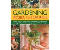 KNYGA Jenny Hendy Gardening Projects for Kids