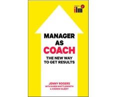 KNYGA Jenny Rogers Manager as Coach: The New Way to Get Results