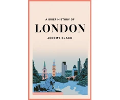 KNYGA Jeremy Black Brief History of London