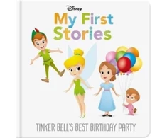 KNYGA Jerrod Maruyama Disney My First Stories: Tinker Bell's Best Birthday Party