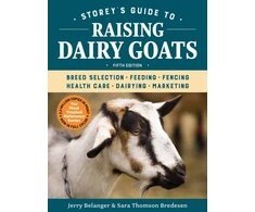KNYGA Jerry Belanger Storey's Guide to Raising Dairy Goats, 5th Edition