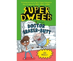 KNYGA Jess Bradley Super Dweeb v Doctor Eraser-Butt
