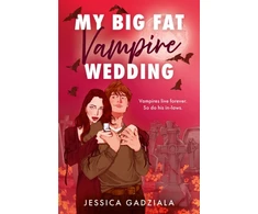 KNYGA Jessica Gadziala My Big Fat Vampire Wedding