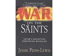 KNYGA Jessie Penn Lewis WAR ON THE SAINTS