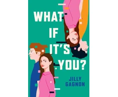 KNYGA Jilly Gagnon What If It's You?